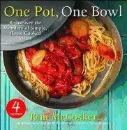 Image of 4 ingredients one pot one bowl rediscover the wonders of simple home cooked
