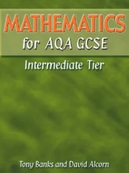 Image of Mathematics for Aqa Gcse modular by Mr Tony Banks Hardback
