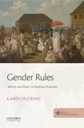 Image of gender rules identity and empire in historical perspective