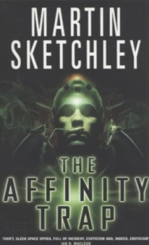 Image of The Affinity Trap by Martin Sketchley Paperback