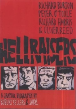 Image of Hellraisers by Robert Sellers Book