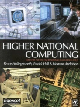 Image of Higher National Computing by Bruce Hellingsworth and Patrick Hall and Howard Anderson Paperback