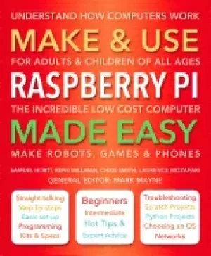 Image of make and use raspberry pi made easy