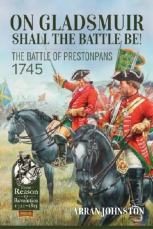 Image of On Gladsmuir Shall the Battle Be! : The Battle of Prestonpans 1745 Hardback