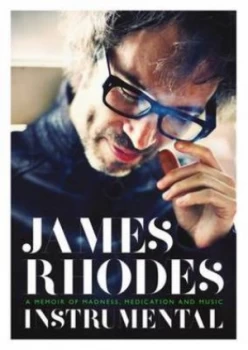 Image of Instrumental by James Rhodes Hardback