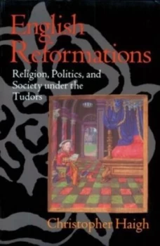 Image of English Reformations by Christopher Haigh Paperback