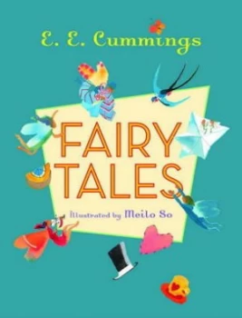 Image of Fairy Tales by E. E. Cummings Hardback
