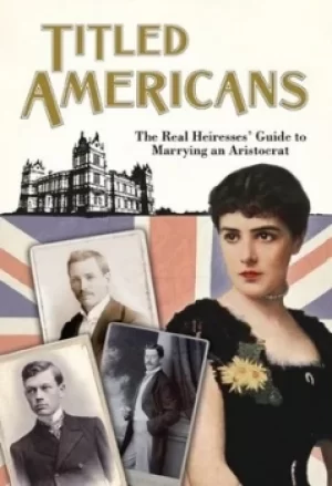 Image of Titled Americans 1890 by Chauncey M Depew