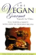 Image of vegan gourmet expanded 2nd edition full flavor and variety with over 120 de