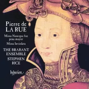 Image of Pierre De La Rue Missa Nuncqua Fue Pena Mayor/Missa Inviolata by Pierre De La Rue CD Album