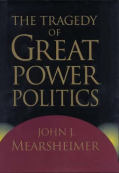 Image of The Tragedy of Great Power Politics by John J Mearsheimer Paperback