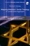 Image of mapping messianic jewish theology a constructive approach