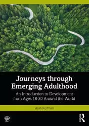Image of Journeys through Emerging Adulthood An Introduction to Development from Ages 18-30 Around the World
