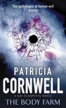 Image of The Body Farm by Patricia Cornwell Hardback