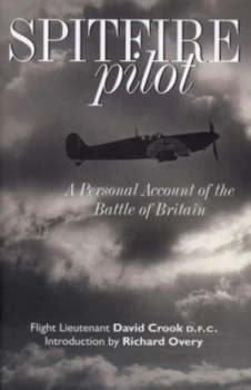 Image of Spitfire Pilot by D. M Crook Hardback