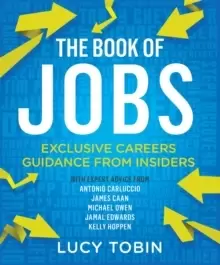 Image of The Book of Jobs : Exclusive careers guidance from insiders