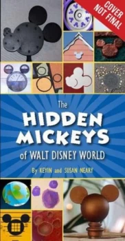 Image of The Hidden Mickeys of Walt Disney World by Kevin Neary Book