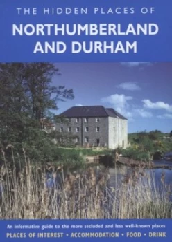 Image of The Hidden Places of Northumberland and Durham by Peter Long Paperback