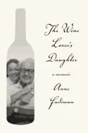 Image of wine lovers daughter a memoir