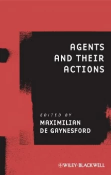 Image of Agents and Their Actions by Maximilian De Gaynesford Book