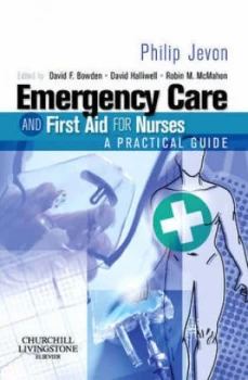Image of Emergency Care and First Aid for Nurses by Philip Jevon Paperback