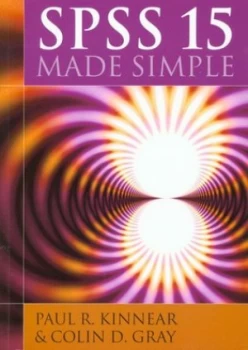 Image of Spss 15 Made Simple by Paul R Kinnear Book