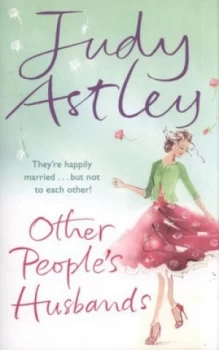 Image of Other Peoples Husbands by Judy Astley Book