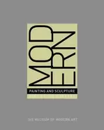 Image of modern painting and sculpture 1880 to present from the museum of modern art