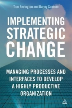 Image of Implementing Strategic Change by Daniel Samson Paperback