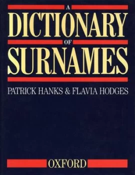 Image of A Dictionary of Surnames by Patrick Hanks Hardback