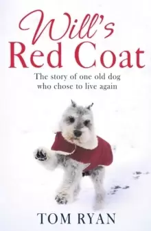 Image of Will's Red Coat : The story of one old dog who chose to live again