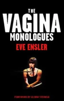 Image of The Vagina Monologues by Eve Ensler Paperback