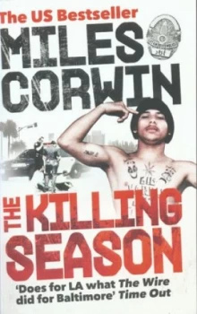 Image of The Killing Season by Miles Corwin Paperback