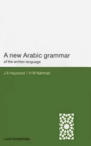 Image of A New Arabic Grammar of the Written Language by H. M. Nahmad