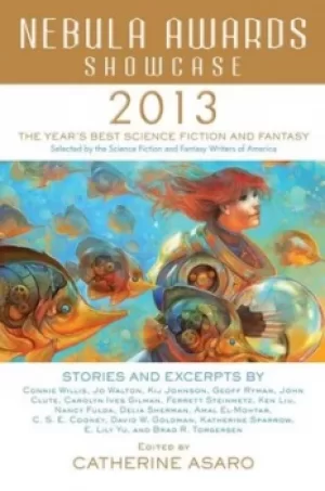 Image of Nebula Awards Showcase 2013 by Catherine Asaro