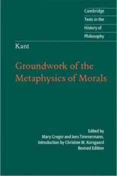 Image of Groundwork of the Metaphysics of Morals by Christine M. Korsgaard Book