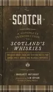 Image of scotch a complete introduction to scotlands whiskies