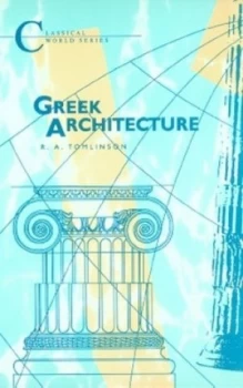 Image of Greek Architecture by R. a Tomlinson Paperback
