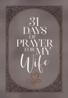 Image of 31 Days of Prayer for My Wife
