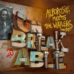 image of Unbreakable - Alborosie Meets the Wailers United by Alborosie CD Album