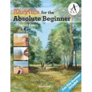 Image of Acrylics for the Absolute Beginner