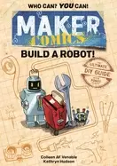Image of maker comics build a robot