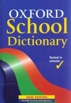 Image of Oxford School Dictionary by Andrew Delahunty and Fred Mcdonald Hardback
