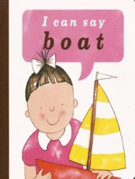 Image of I Can Say Boat by Ann Locke and Louise Batchelor Hardback