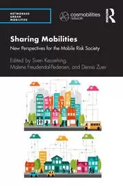 Image of Sharing Mobilities New Perspectives for the Mobile Risk Society