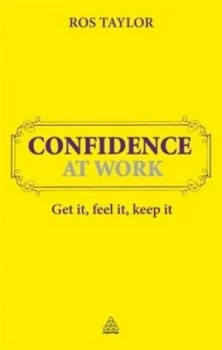 Image of Confidence at work by Ros Taylor