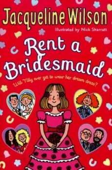 Image of Rent a Bridesmaid by Jacqueline Wilson Hardback