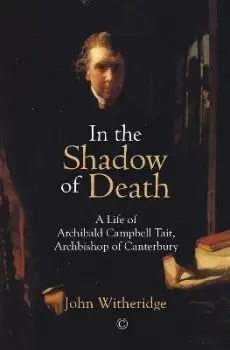 Image of In the Shadow of Death by John Witheridge