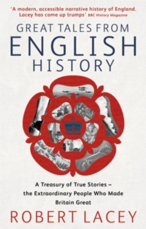 Image of Great Tales from English History by Robert Lacey Paperback