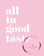 Image of kate spade new york all in good taste